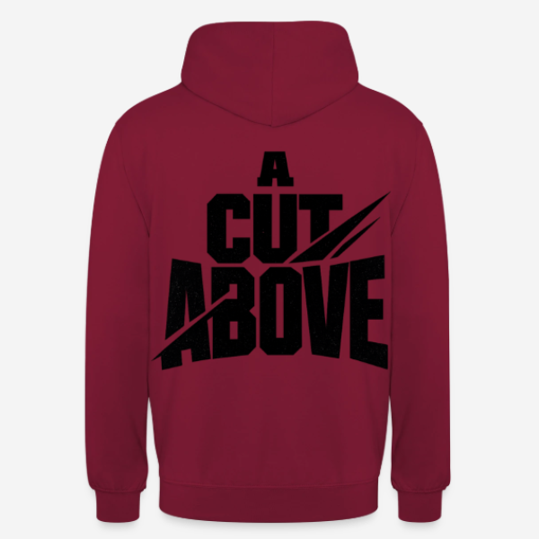 A CUT ABOVE Hoodie in bordeaux mit Rückendruck